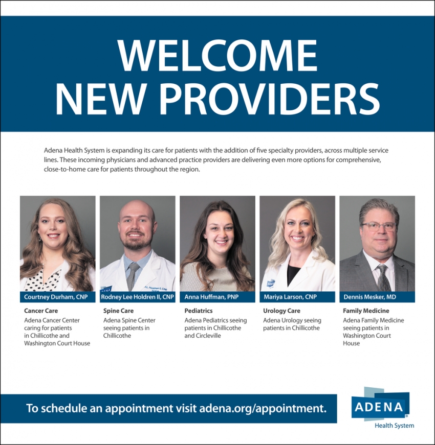 New Providers, Adena Health System, Chillicothe, OH